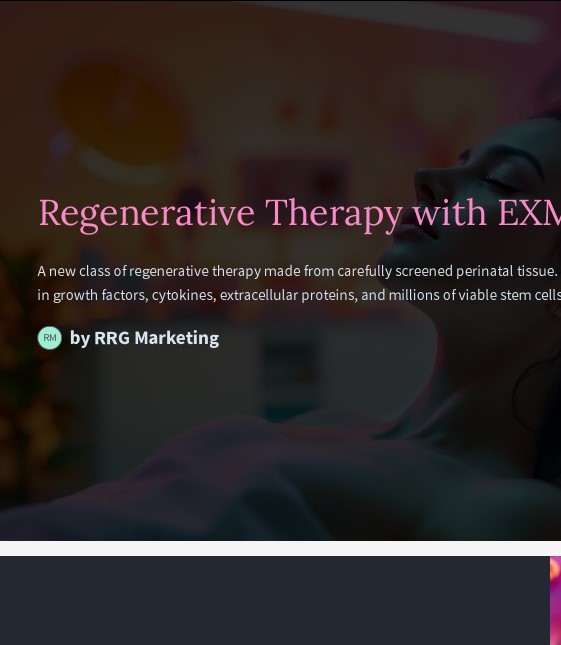 Regenerative Therapy with EXM RRG